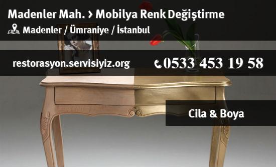 Madenler Mobilya Renk Değiştirme İletişim