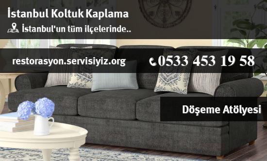 İstanbul Koltuk Kaplama İletişim