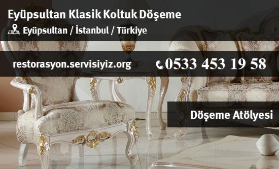 Eyüpsultan Klasik Koltuk Döşeme