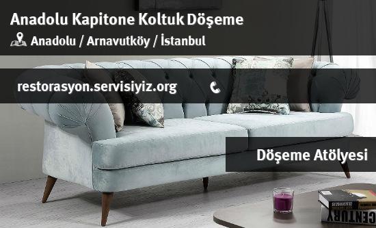 Anadolu Kapitone Koltuk Döşeme İletişim