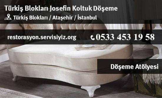 Türkiş Blokları Josefin Koltuk Döşeme İletişim