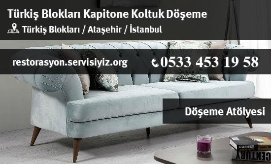Türkiş Blokları Kapitone Koltuk Döşeme İletişim