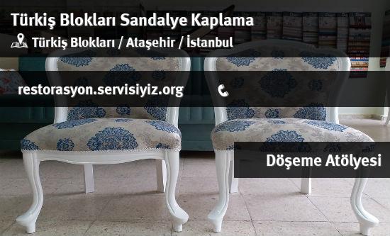 Türkiş Blokları Sandalye Kaplama İletişim