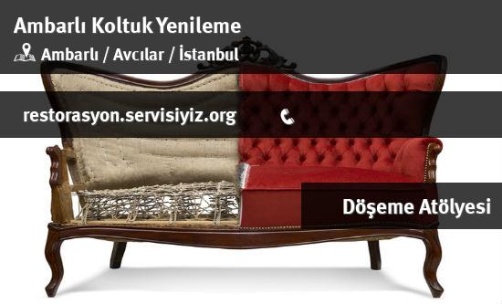 Ambarlı Koltuk Yenileme İletişim
