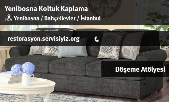 Yenibosna Koltuk Kaplama İletişim