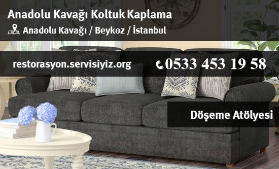 Anadolu Kavağı Koltuk Kaplama İletişim