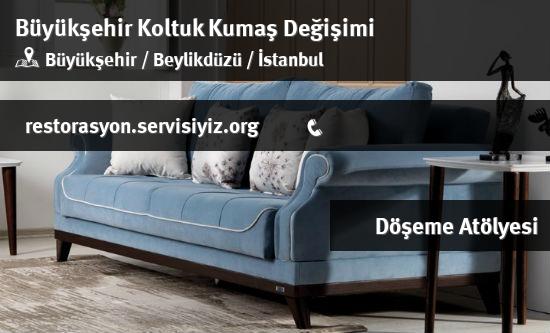 Büyükşehir Koltuk Kumaş Değişimi İletişim