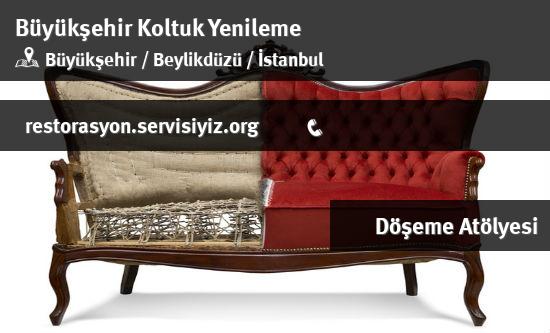 Büyükşehir Koltuk Yenileme İletişim