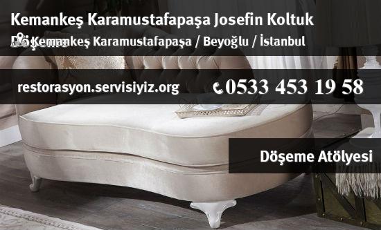 Kemankeş Karamustafapaşa Josefin Koltuk Döşeme İletişim