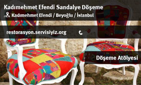 Kadımehmet Efendi Sandalye Döşeme İletişim