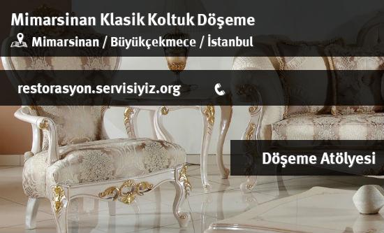 Mimarsinan Klasik Koltuk Döşeme İletişim