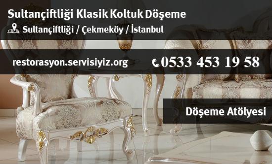 Sultançiftliği Klasik Koltuk Döşeme İletişim