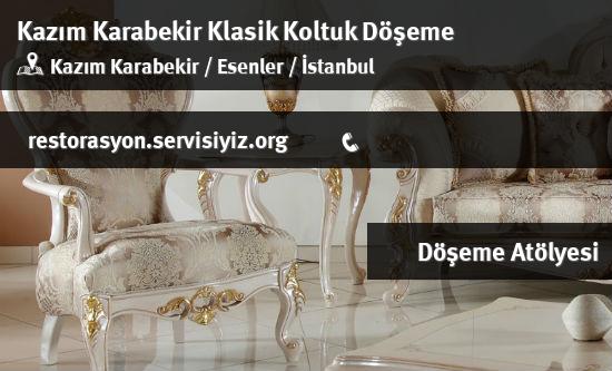 Kazım Karabekir Klasik Koltuk Döşeme İletişim