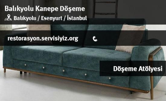 Balıkyolu Kanepe Döşeme İletişim