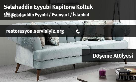 Selahaddin Eyyubi Kapitone Koltuk Döşeme İletişim