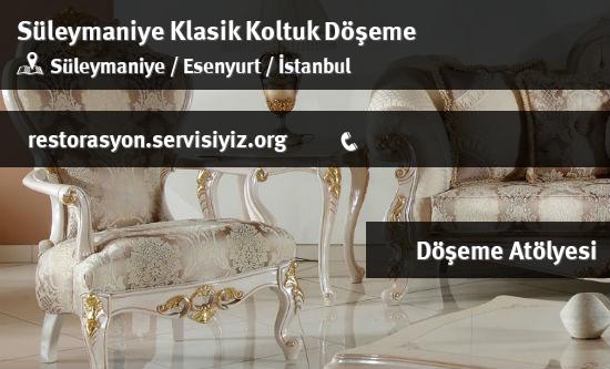 Süleymaniye Klasik Koltuk Döşeme İletişim