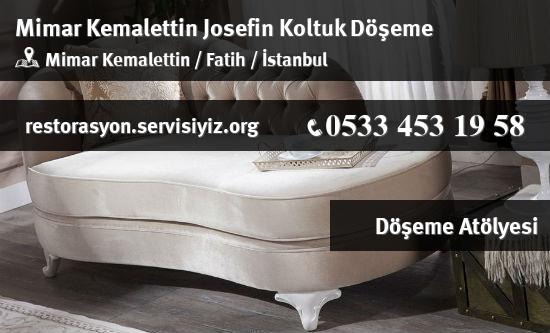 Mimar Kemalettin Josefin Koltuk Döşeme İletişim