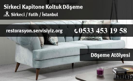 Sirkeci Kapitone Koltuk Döşeme İletişim