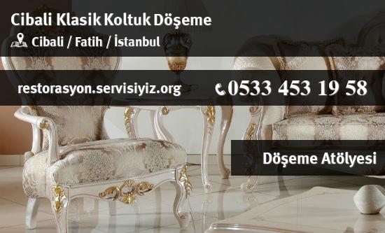 Cibali Klasik Koltuk Döşeme İletişim
