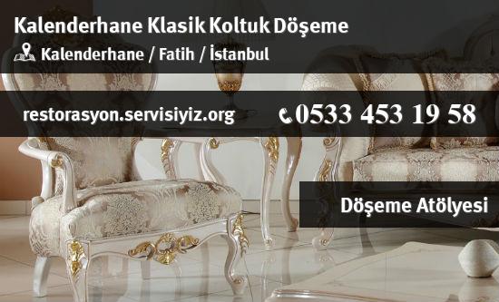 Kalenderhane Klasik Koltuk Döşeme İletişim