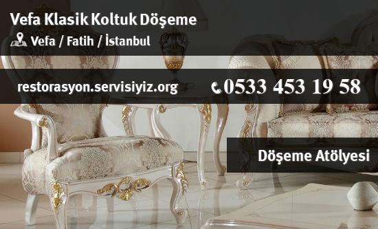 Vefa Klasik Koltuk Döşeme İletişim