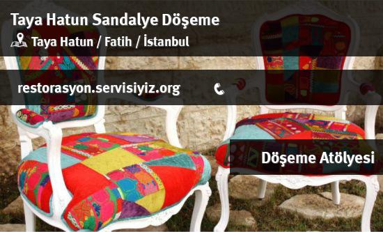Taya Hatun Sandalye Döşeme İletişim