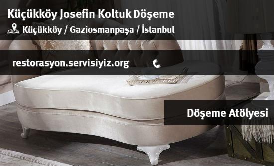Küçükköy Josefin Koltuk Döşeme İletişim