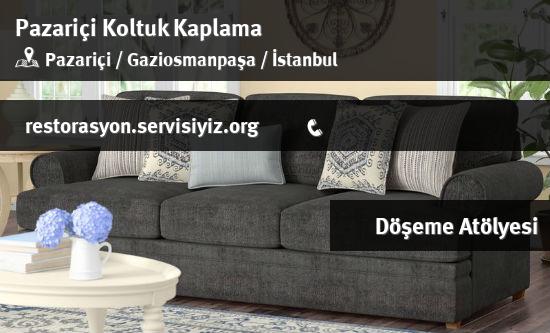 Pazariçi Koltuk Kaplama İletişim