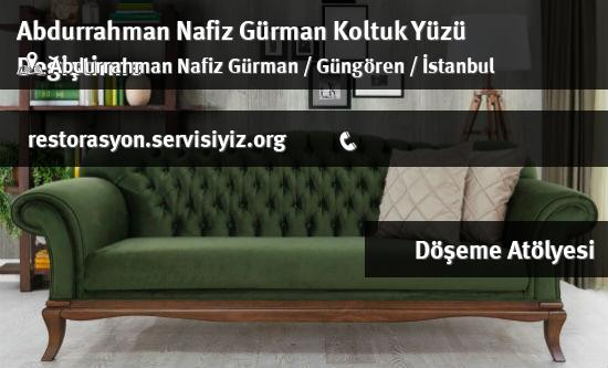 Abdurrahman Nafiz Gürman Koltuk Yüzü Değiştirme İletişim