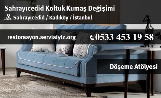 Sahrayıcedid Koltuk Kumaş Değişimi İletişim