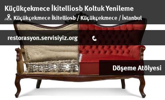 Küçükçekmece İkitelliosb Koltuk Yenileme İletişim