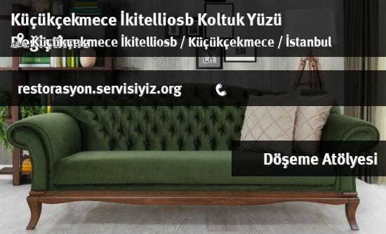 Küçükçekmece İkitelliosb Koltuk Yüzü Değiştirme İletişim