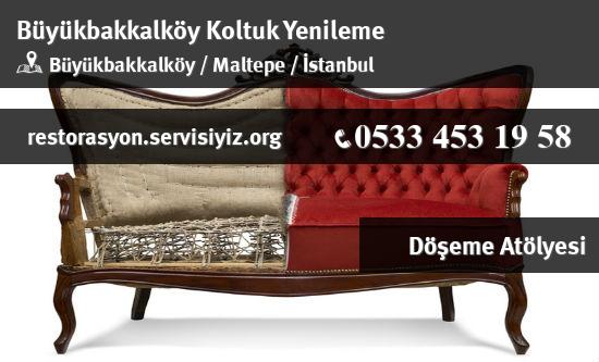Büyükbakkalköy Koltuk Yenileme İletişim