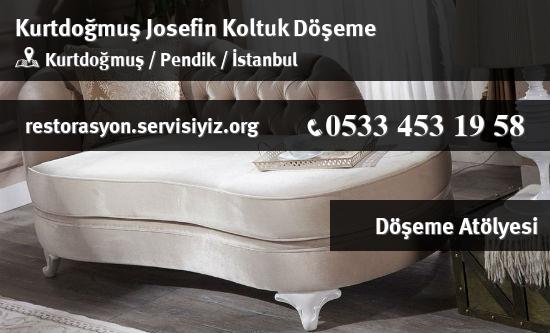 Kurtdoğmuş Josefin Koltuk Döşeme İletişim
