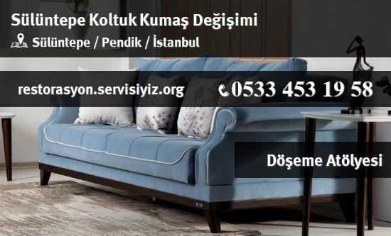 Sülüntepe Koltuk Kumaş Değişimi İletişim