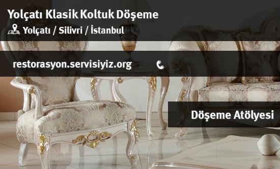 Yolçatı Klasik Koltuk Döşeme İletişim