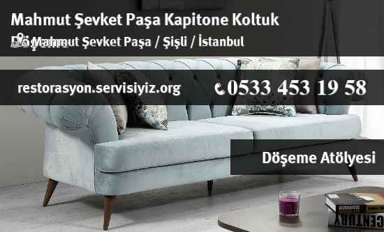 Mahmut Şevket Paşa Kapitone Koltuk Döşeme İletişim