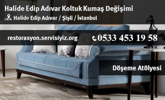 Halide Edip Adıvar Koltuk Kumaş Değişimi İletişim