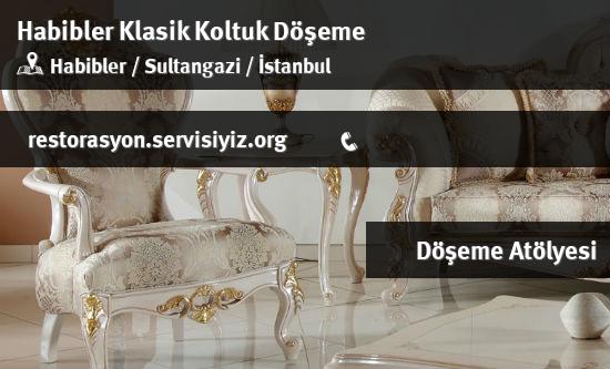 Habibler Klasik Koltuk Döşeme İletişim