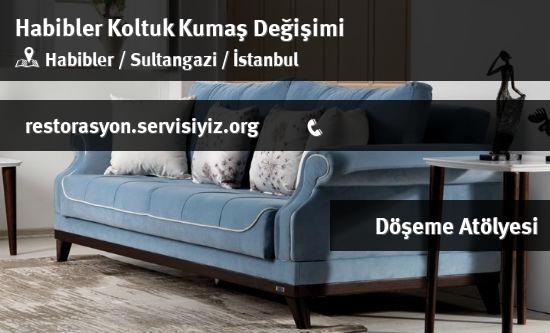 Habibler Koltuk Kumaş Değişimi İletişim