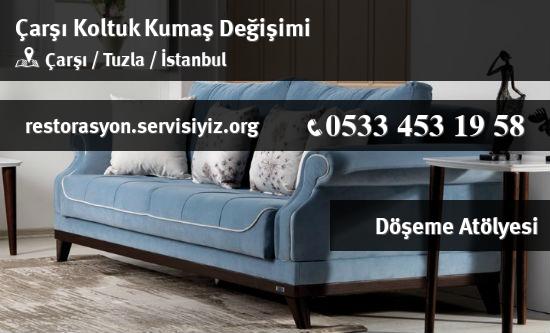Çarşı Koltuk Kumaş Değişimi İletişim