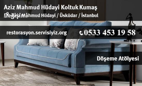 Aziz Mahmud Hüdayi Koltuk Kumaş Değişimi İletişim