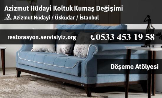 Azizmut Hüdayi Koltuk Kumaş Değişimi İletişim