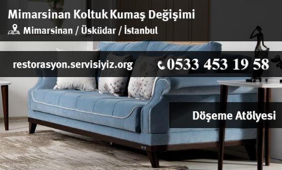 Mimarsinan Koltuk Kumaş Değişimi İletişim