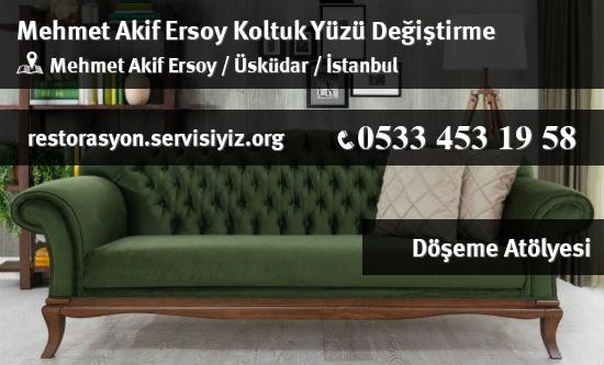 Mehmet Akif Ersoy Koltuk Yüzü Değiştirme İletişim