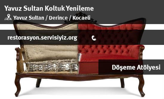 Yavuz Sultan Koltuk Yenileme İletişim