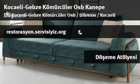 Kocaeli-Gebze Kömürcüler Osb Kanepe Döşeme İletişim