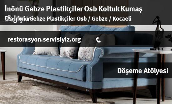 İnönü Gebze Plastikçiler Osb Koltuk Kumaş Değişimi İletişim