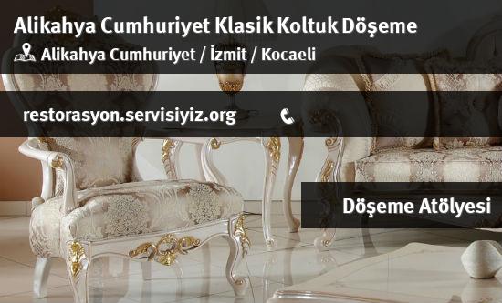 Alikahya Cumhuriyet Klasik Koltuk Döşeme İletişim