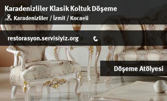 Karadenizliler Klasik Koltuk Döşeme İletişim